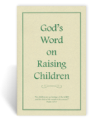 God's Word on Raising Children